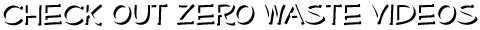 Zero Waste Videos
